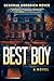 Best Boy by Deborah Goodrich Royce