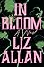 In Bloom: A Novel