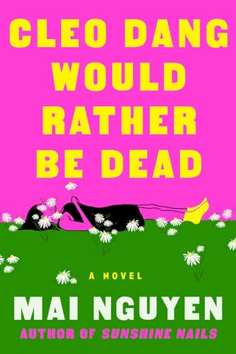 Cleo Dang Would Rather Be Dead (Hardcover)