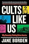 Cults Like Us: Wh...