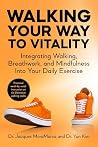 Walking Your Way to Vitality by Yun Kim