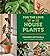 For the Love of Houseplants...