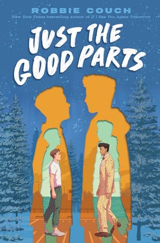 Just the Good Parts (Hardcover)
