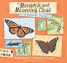 Monarch and Mourning Cloak by Melissa Stewart