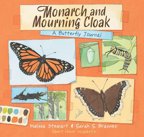 Monarch and Mourning Cloak: A Butterfly Journal (Hardcover)