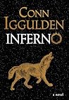 Inferno by Conn Iggulden