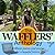 The Wafflers' Anthology: Vo...