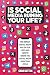 Is Social Media Ruining Your Life? by Sara Sutton