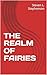 THE REALM OF FAIRIES by Steven Stephenson