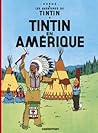 Tintin en Amérique by Hergé