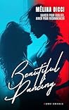 Beautiful Dancing: Livre lesbien, Roman lesbien (French Edition)