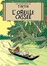 L'Oreille cassée by Hergé