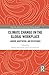Climate Change in the Globa...