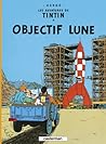 Objectif Lune by Hergé