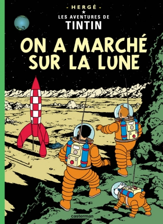 On a marché sur la Lune (Tintin, #17)