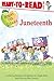 Juneteenth: Ready-to-Read Level 1 (Robin Hill School)