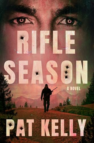 Rifle Season: A Thriller (Mace Winters Series)