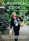 A Montreal Cook by Lesley Chesterman