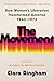 The Movement: How Women's L...