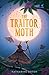 The Traitor Moth (Moon Real...