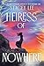 Heiress of Nowhere