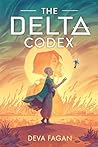 The Delta Codex by Deva Fagan