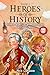 Heroes of History: Volume 2...