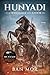 Hunyadi, A holló felemelkedése by Mór Bán Hunyadi, A holló felemelkedése by Mór Bán