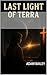 The last light of terra by Adam Bailey