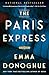 The Paris Express: A Novel