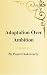 Adaptation Over Ambition