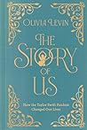 The Story of Us by Olivia Levin