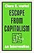Escape from Capitalism: An ...