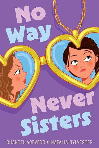 No Way Never Sisters (Hardcover)