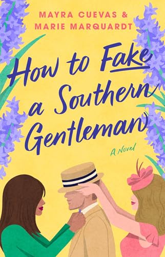 How to Fake a Southern Gentleman: A Novel (Paperback)