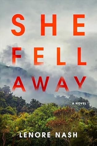 She Fell Away by Lenore Nash