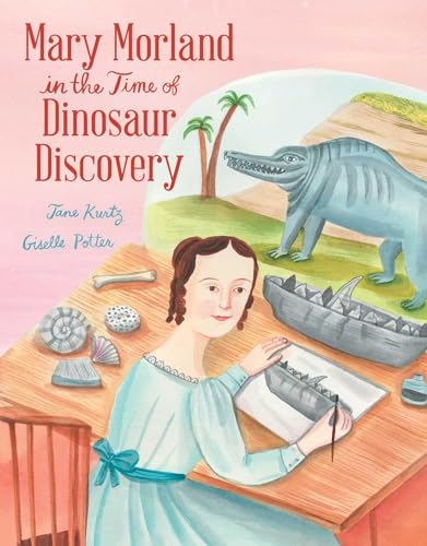Mary Morland in the Time of Dinosaur Discovery (Hardcover)
