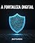 A Fortaleza Digital: Edição...