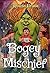 Bogey Mischief