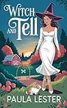 Witch and Tell