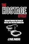 The Hostage Effec...