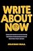 Write About Now by Jonathan Small