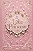 A Little Princess: The Belo...