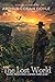 The Lost World: A Scientific Adventure By Arthur Conan Doyle (Illustrated & Annotated): A Thrilling Expedition to a Prehistoric Plateau in South America