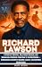 RICHARD LAWSON: A Story of ...
