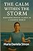 The Calm Within the Storm: ...