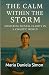 The Calm Within the Storm by Maria Daniela Simon