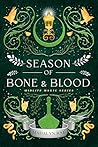 A Season of Bone ...