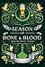 A Season of Bone and Blood: The Magical Midlife Series