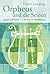 Orpheus und die Seinen: Ess...